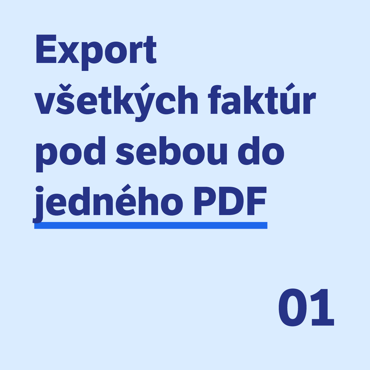 1 Export všetkých faktúr pod seba do jedného PDF