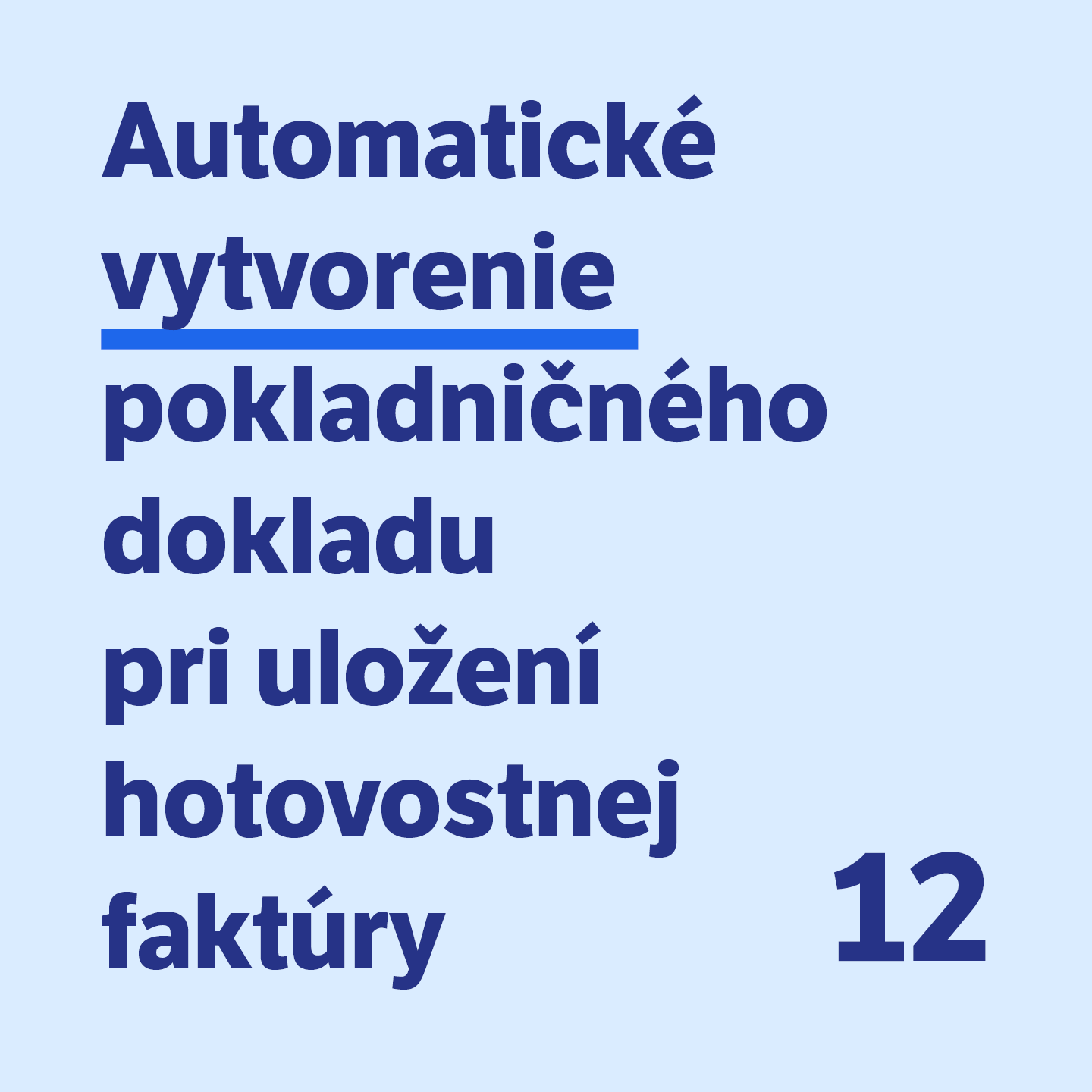 #12 Automatické vytvorenie pokladničného dokladu pri uložení hotovostnej faktúry