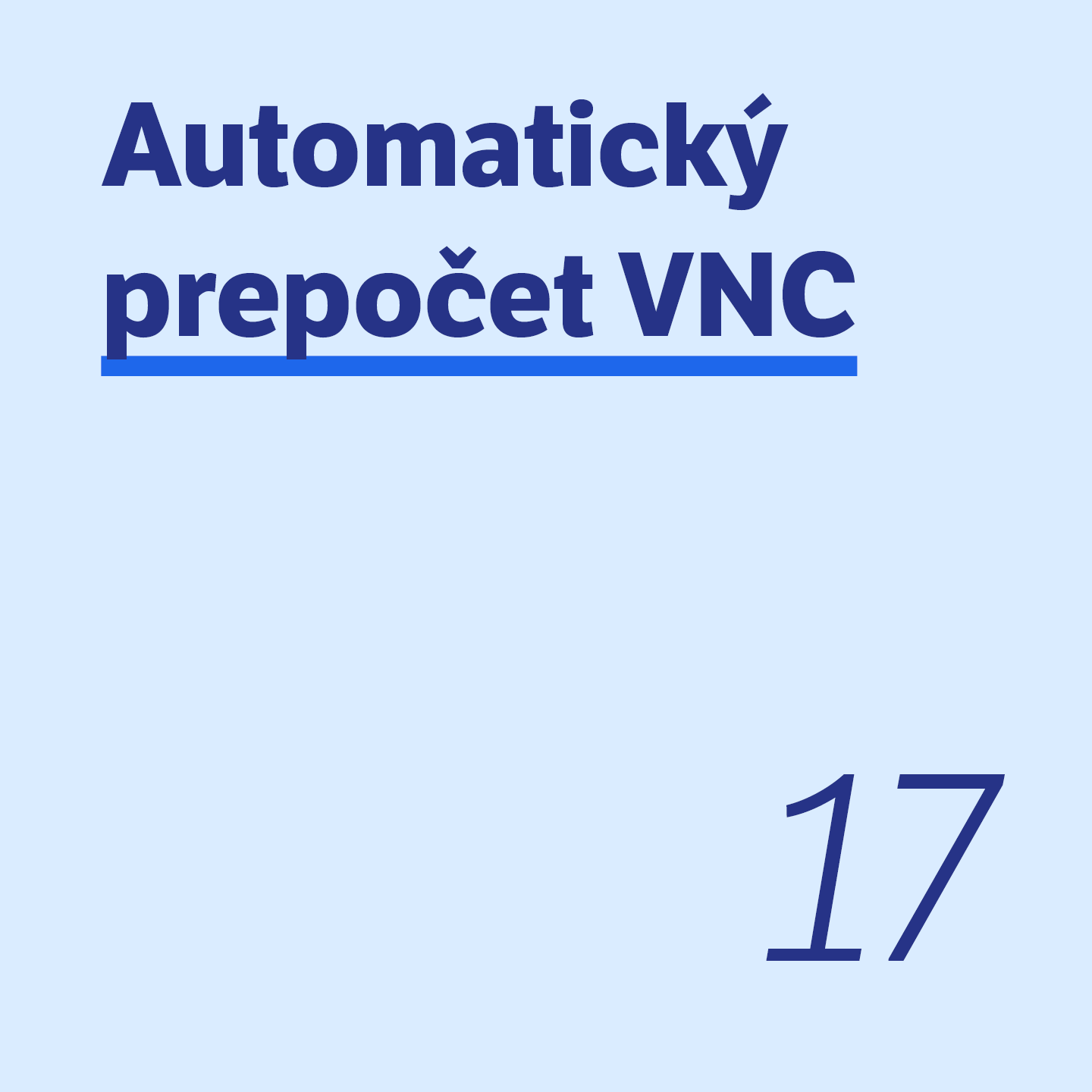 17 Automatický prepočet VNC 