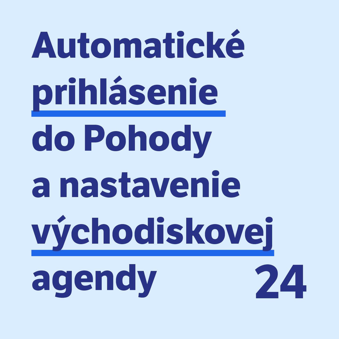 24 Automatické prihlásenie do Pohody a nastavenie východiskovej agendy 